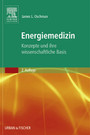 Energiemedizin - Konzepte und ihre wissenschaftliche Basis