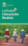 Leitfaden Chinesische Medizin Leitfaden Chinesische Medizin