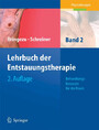 Lehrbuch der Entstauungstherapie - Band 2: Behandlungskonzepte für die Praxis