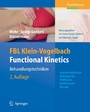 FBL Klein-Vogelbach Functional Kinetics: Behandlungstechniken - Hubfreie Mobilisation, Widerlagernde Mobilisation, Mobilisierende Massage