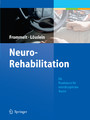 NeuroRehabilitation - Ein Praxisbuch für interdisziplinäre Teams