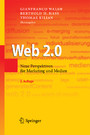 Web 2.0 - Neue Perspektiven für Marketing und Medien