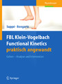 FBL Klein-Vogelbach Functional Kinetics praktisch angewandt - Gehen ? Analyse und Intervention