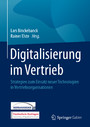 Digitalisierung im Vertrieb - Strategien zum Einsatz neuer Technologien in Vertriebsorganisationen