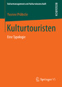 Kulturtouristen - Eine Typologie