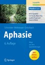 Aphasie - Wege aus dem Sprachdschungel