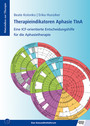 Therapieindikatoren Aphasie TInA - Eine ICF-orientierte Entscheidungshilfe für die Aphasietherapie