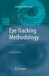 Eye Tracking Methodology - Theory and Practice Eye Tracking Methodology - Theory and Practice